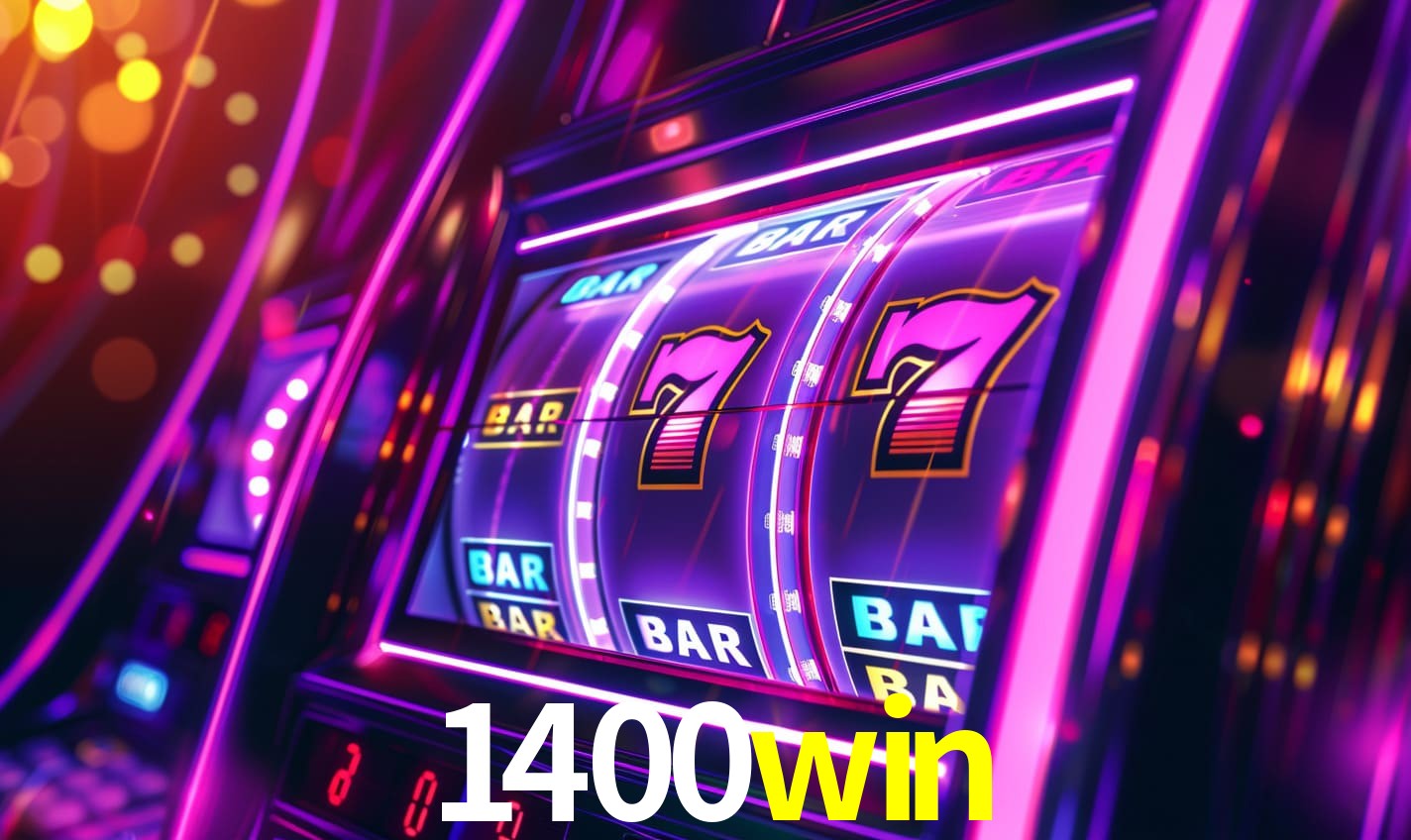 1400win - Cassino da Emoção Total - 1400win.com